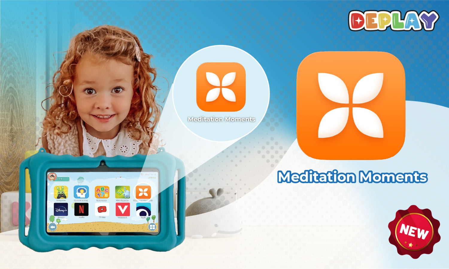 DEPLAY Kids Tablet Meditation Moments