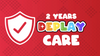 DEPLAY CARE - 1 Year